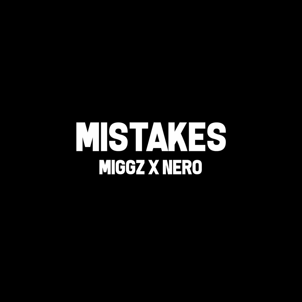 Mistakes песня перевод. Mistake песня.