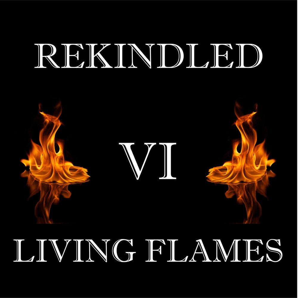 Living flame