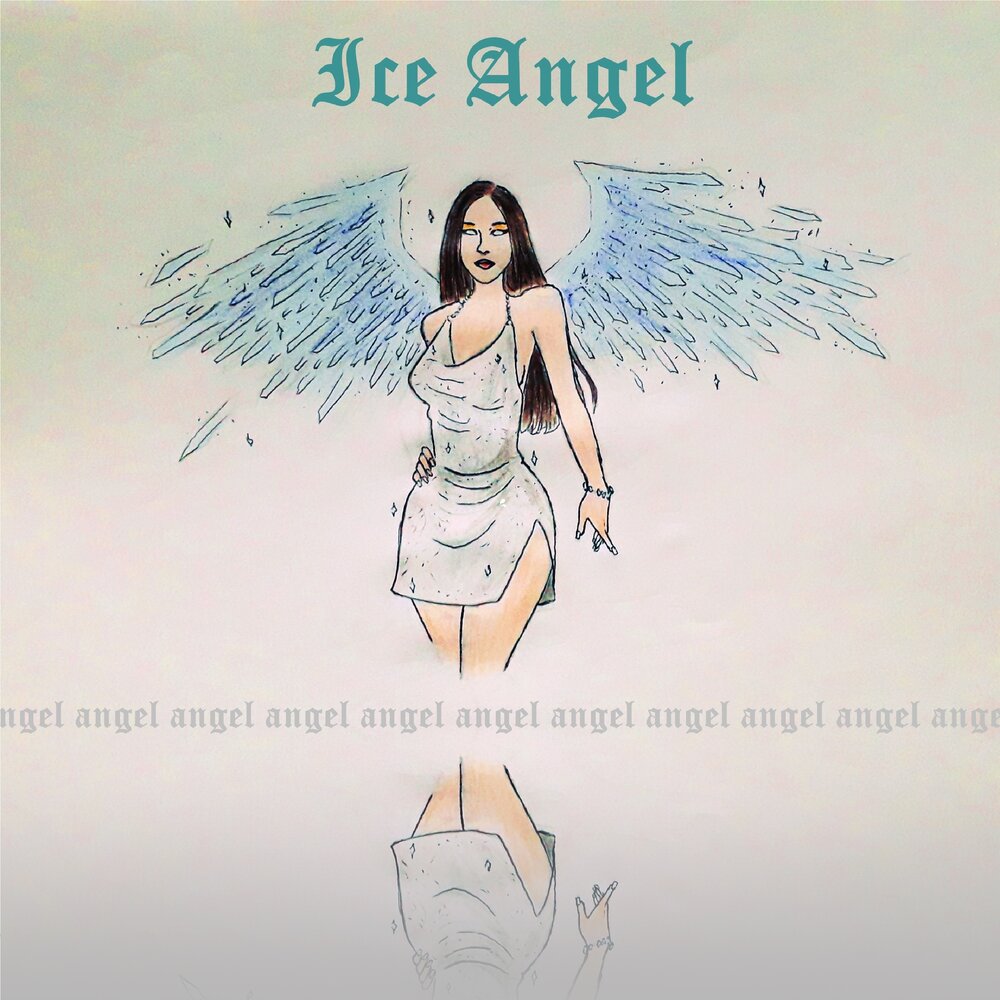 Back ice. Ice Angel. Дилейник хеверди ангел айс. Angel Ice - Day by Day. Ice Angel (Jeremiah).
