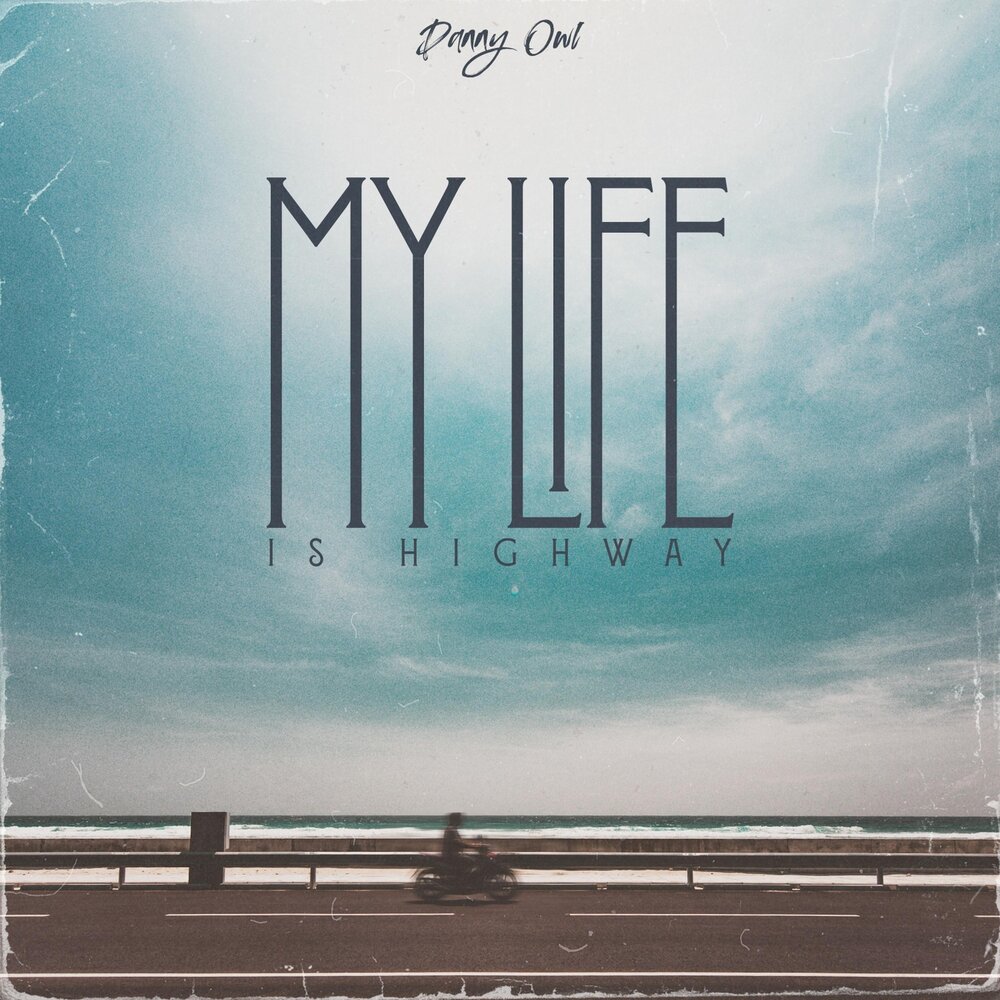 Life is highway. Life is Highway обложка. Life is a Highway. Album Art Timeless Life is a Highway.