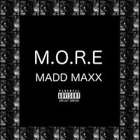 Madd Maxx