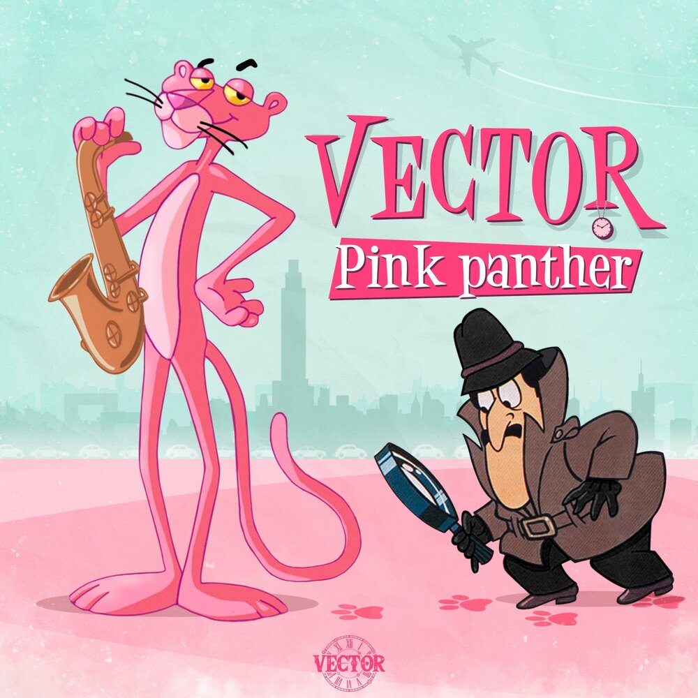 Pink Panther Vector слушать онлайн на Яндекс.Музыке.