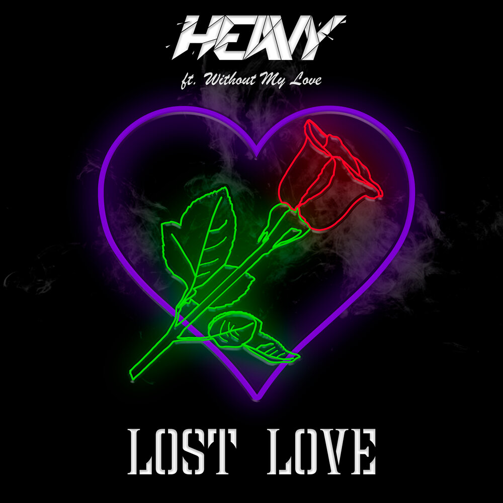 Heavy love. Love lose.