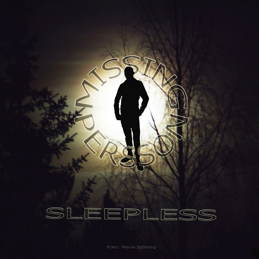 Sleepless ai крипта. Persson mysterious man album 2011.