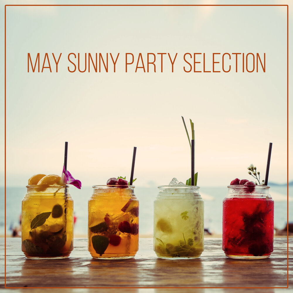 Sunny may. Фреш пати. Totally Chill. Sunset Lemonade.