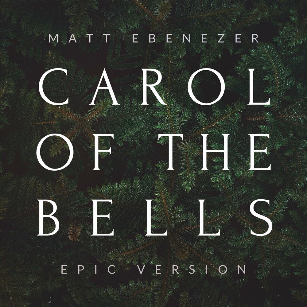 Carol of the bells epic version