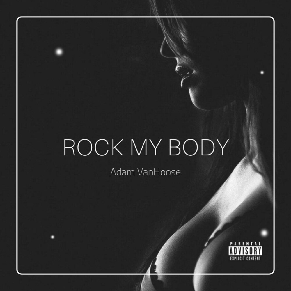 Rock my body