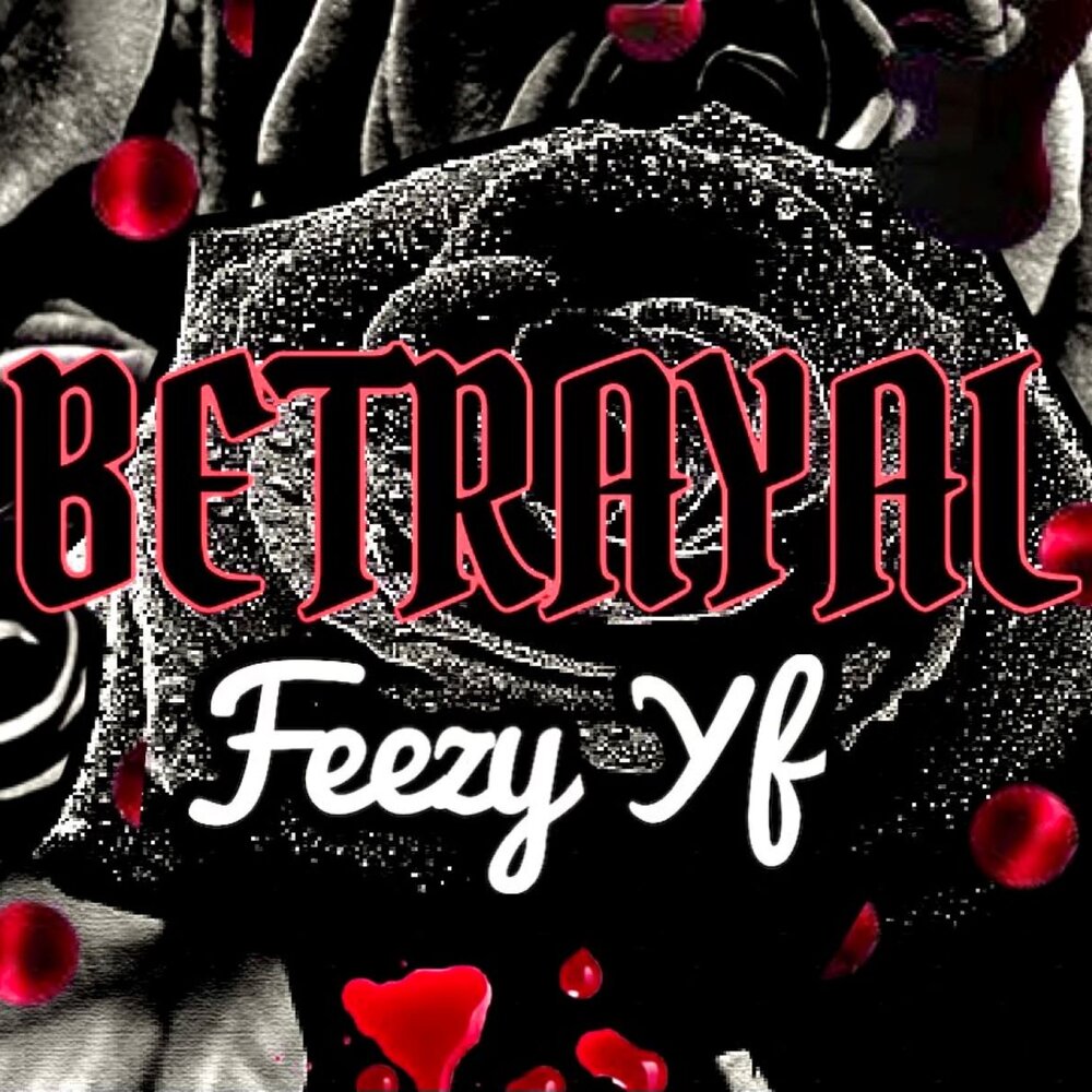 Слушать ты предала. Feezy. Feezy Royal.