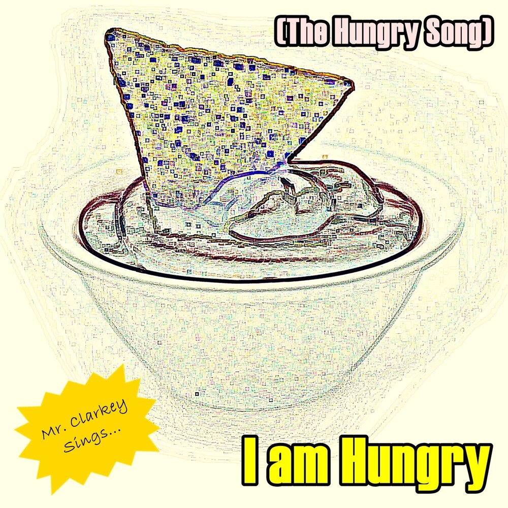 I am hungry she said