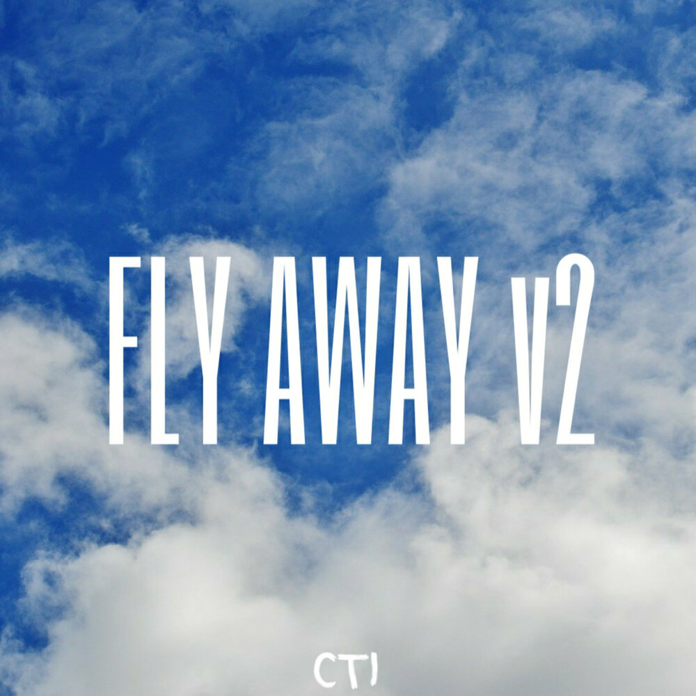 Fly away. Away v