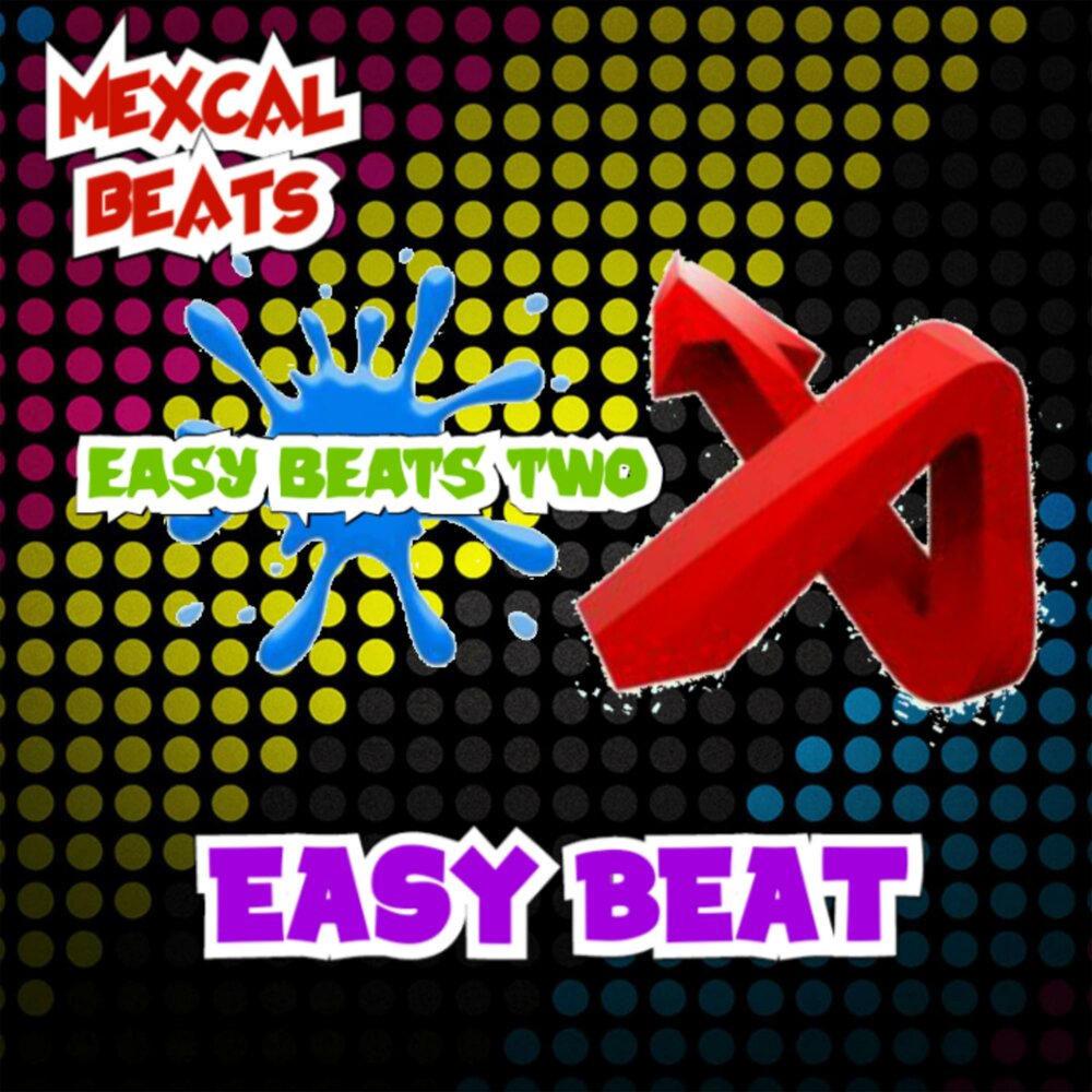 Easy Beat. Easy beats