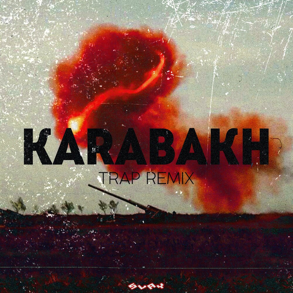 Sawarim Remix. Karabakh (Trap Remix).