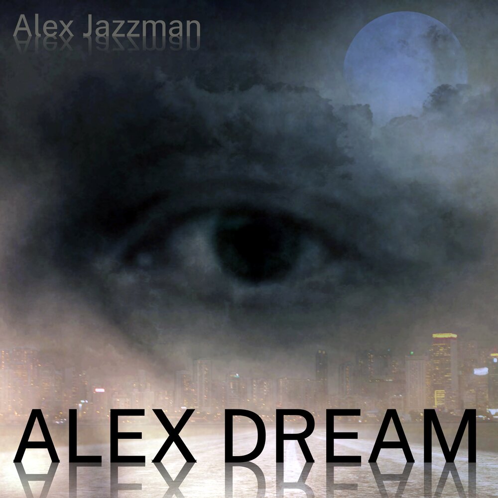 Alex dream. @dream_aleks.