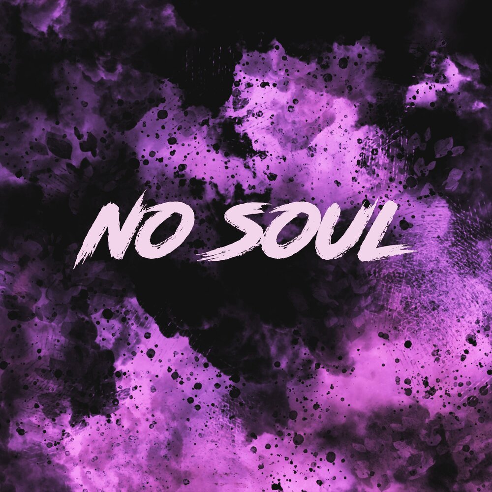 No soul перевод