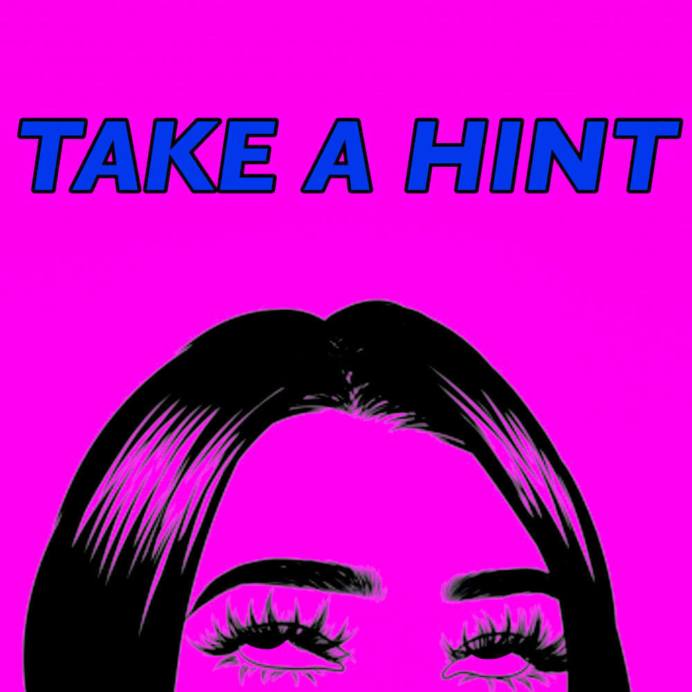 Take a hint. Icarly and victorious. Песня take a hint. Take a hint перевод песни на русский. Take a hint.