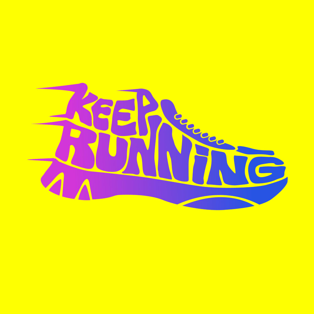 Keep run. Runners Lettering. Keep Running logo. Keep on Running Camil Chaton.