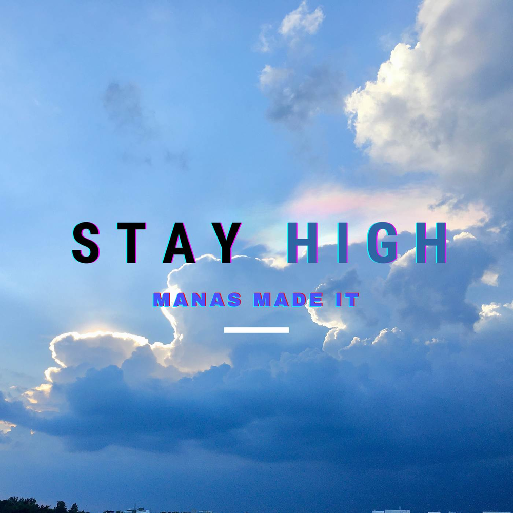 Песня stay high. Stay песня.