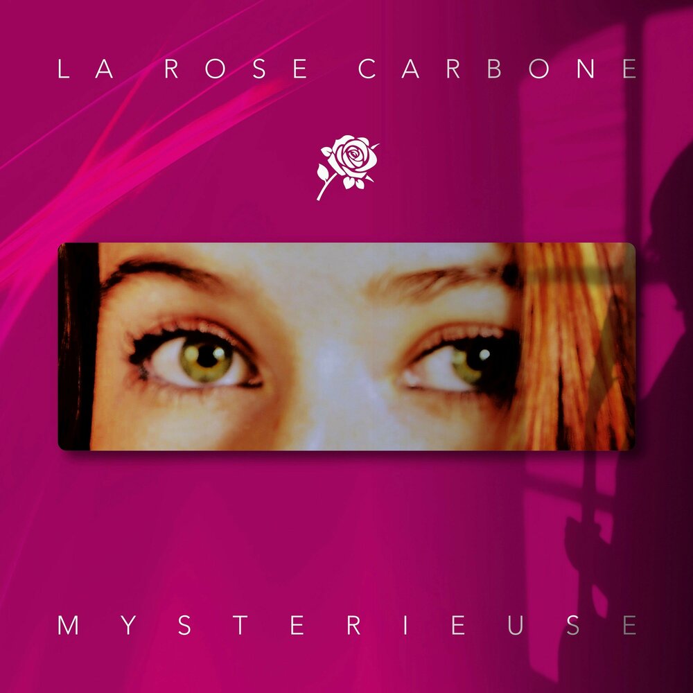 Rose Carbone. La Rose London альбом.