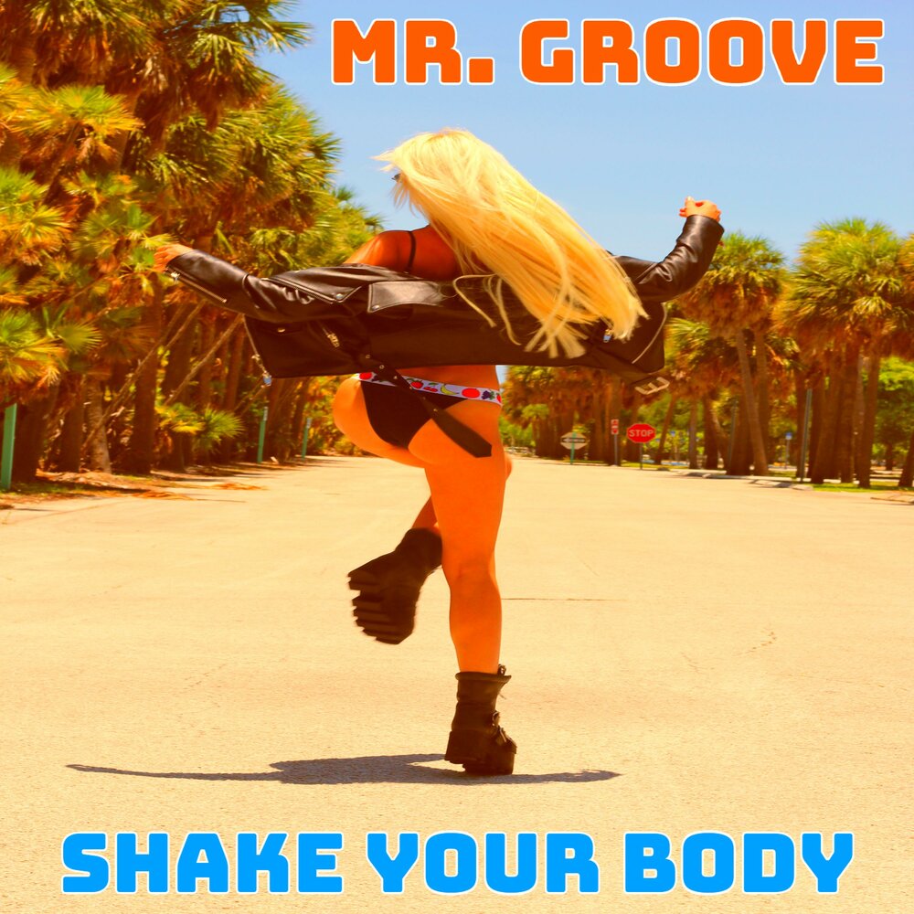 Groove shake. Мистер Грув.