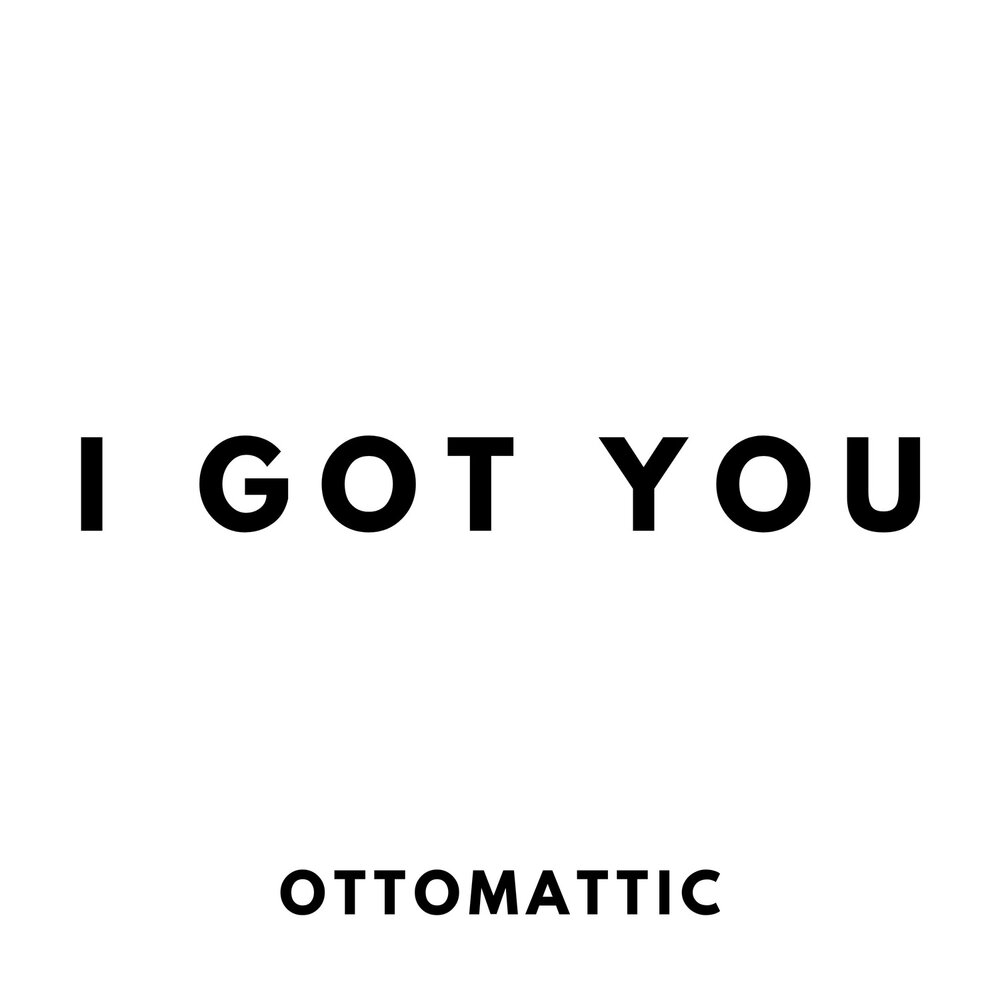 I got you. Got you. OTTOMATTIC - Rounds. I got you 4k.