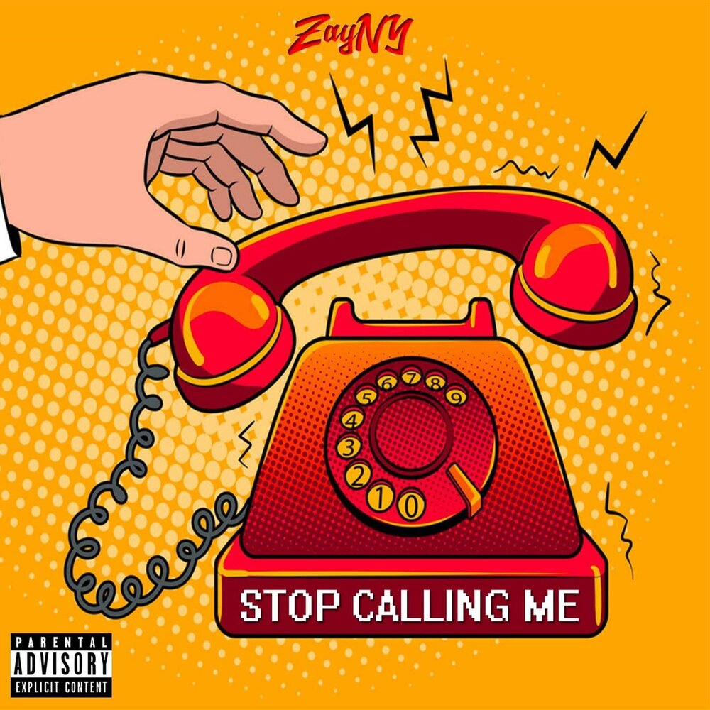 Calling me. Stop calling. Ooyy calling me. Stop calling me.