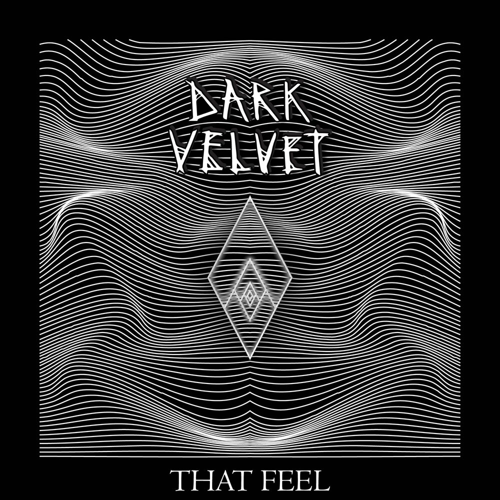 Dark feel. Dark Velvet.