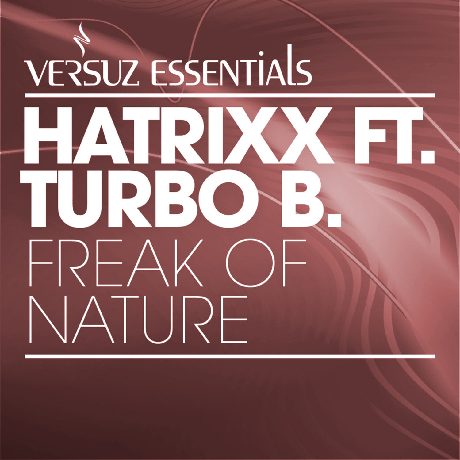 Freak of Nature feat. Turbo B.