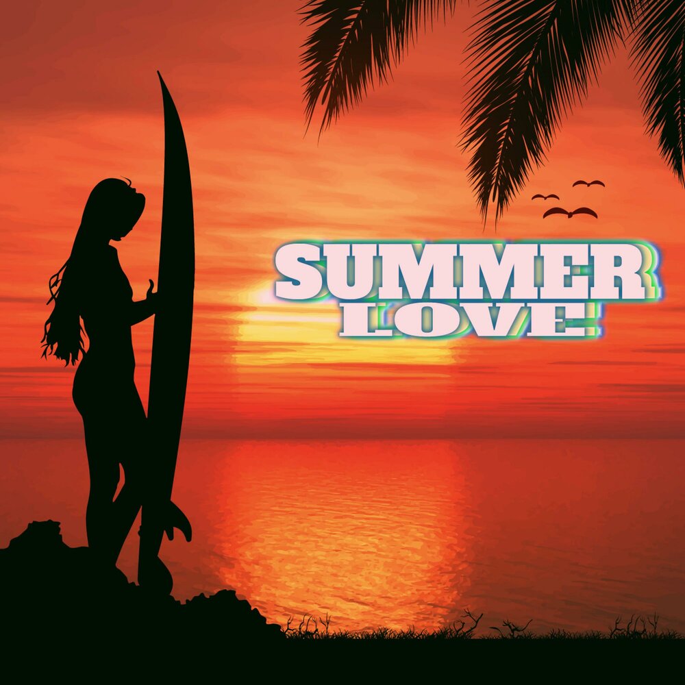 Lovely summer. Summer lovers. Summer of Love. Love Summer Love.