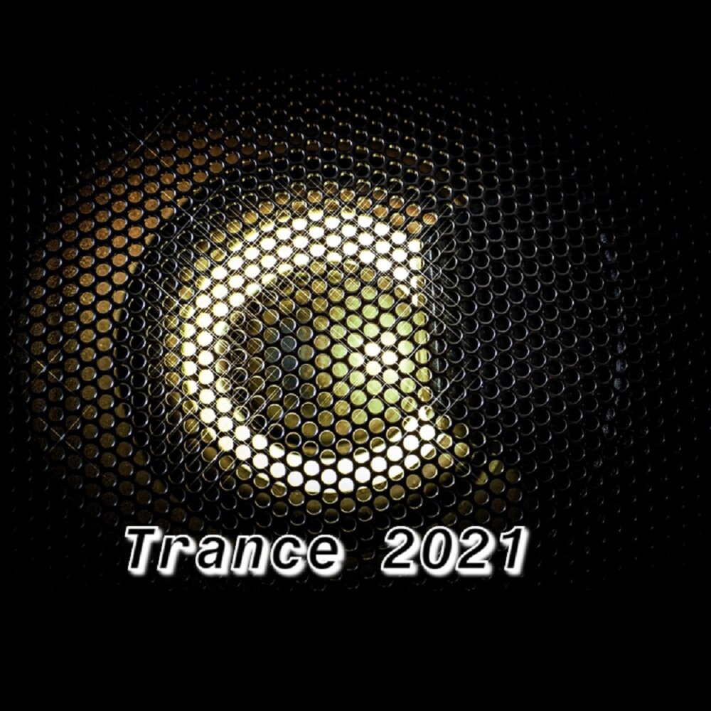 Trance 2021