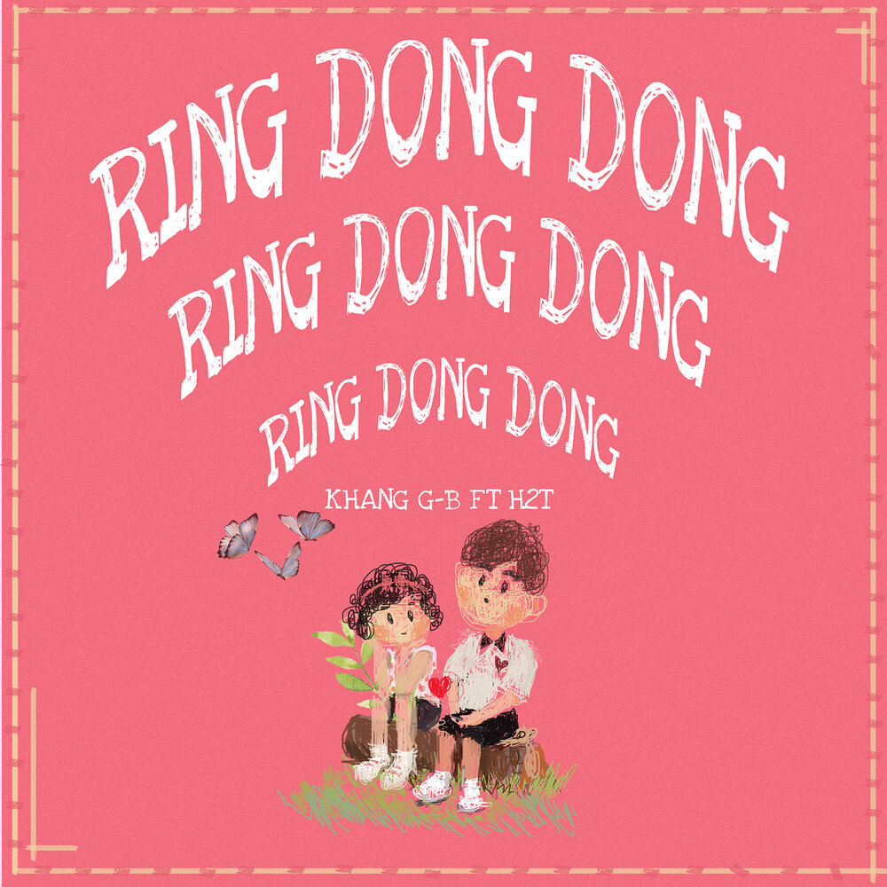 Ring dong dong. Ring dong dong