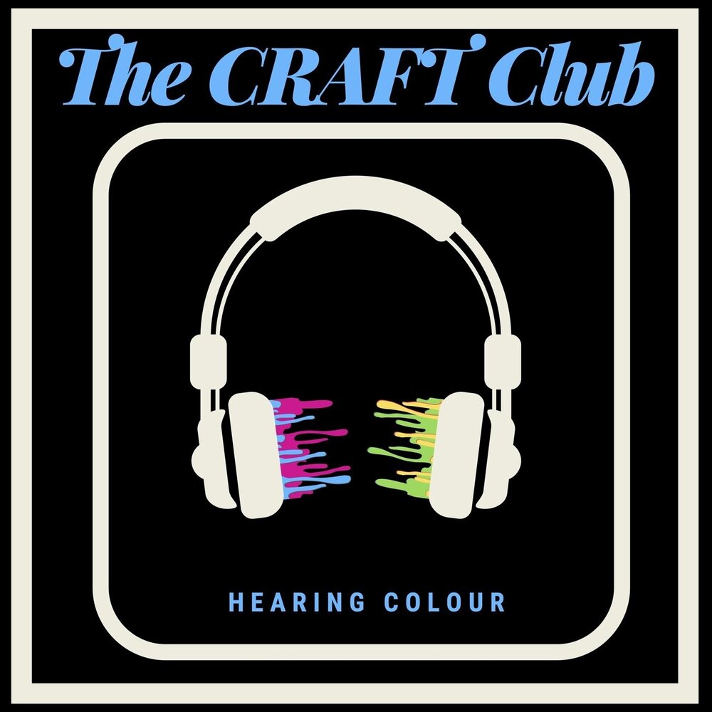 Craft Club. Hear Colours.