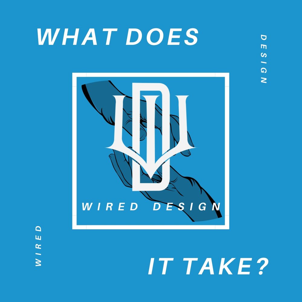 Wired design