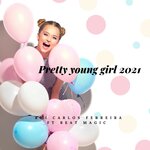 Pretty Young Girl 2021