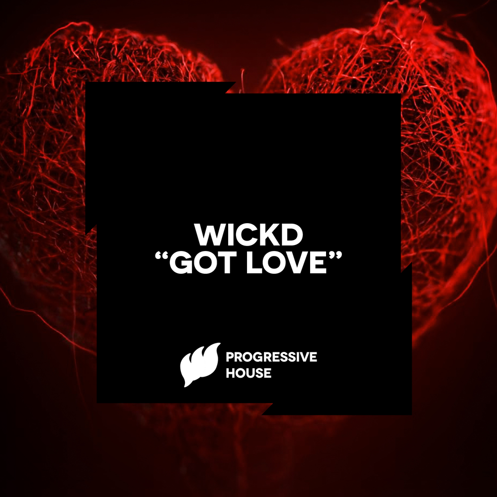 Got this love. Flashover recordings. Got Love. Wickd. I got Love Extended Mix.