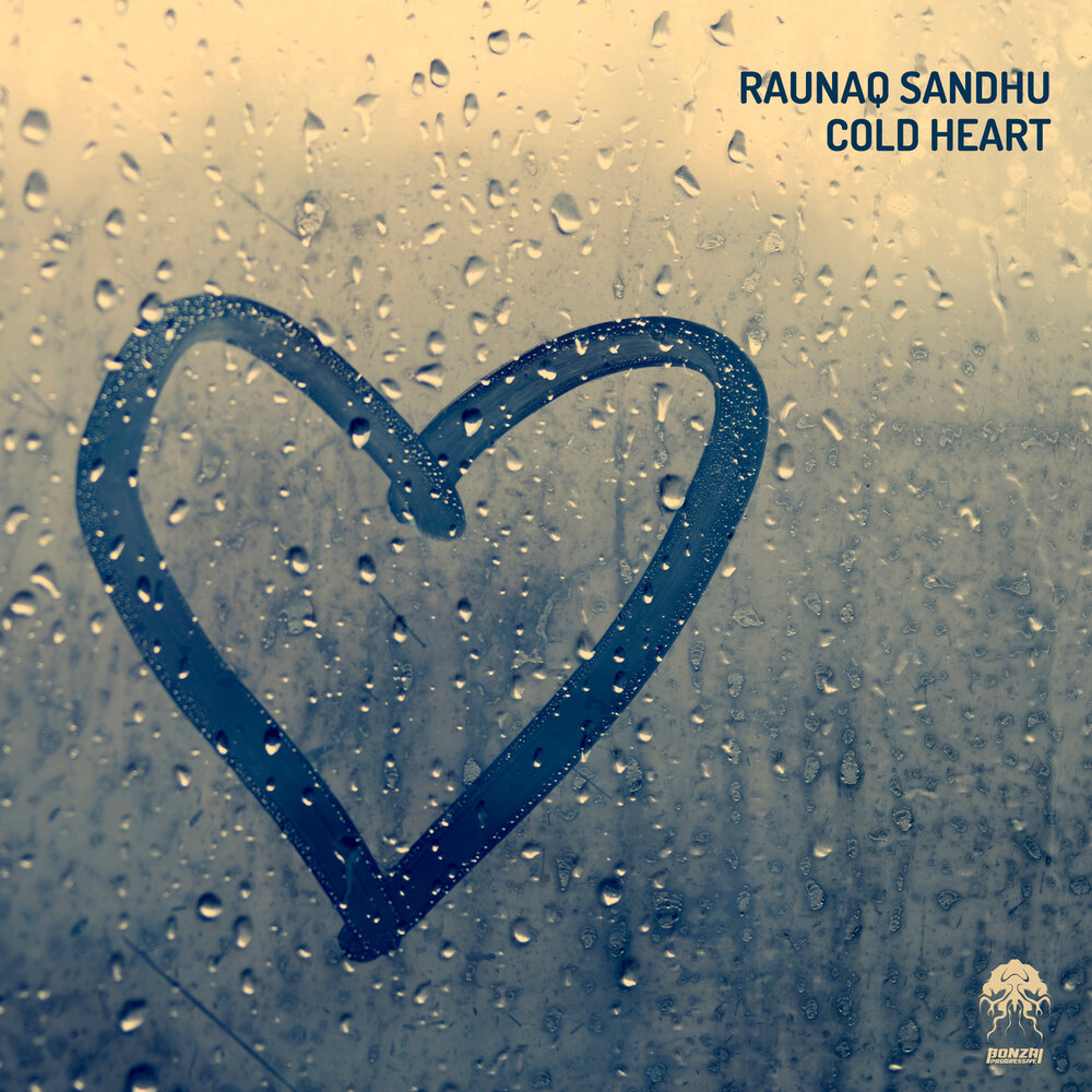Cold Heart Raunaq Sandhu слушать онлайн на Яндекс Музыке.