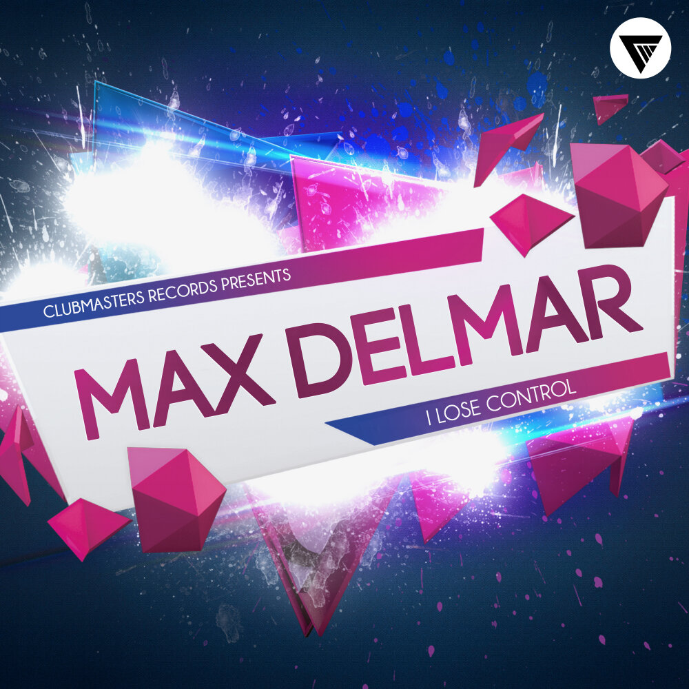 I lose control. Max Delmar. Пак для ремиксов.