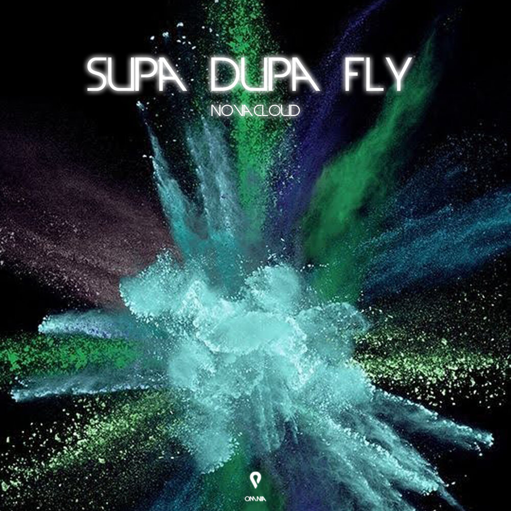 Novacloud альбом Supa Dupa Fly слушать онлайн бесплатно на Яндекс Музыке в ...