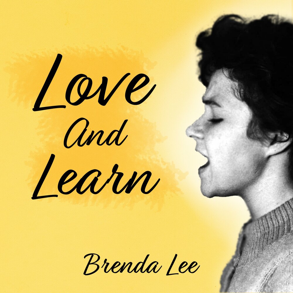 Lee love. Brenda Lee Now\. Brenda Lee im Learning about Love.