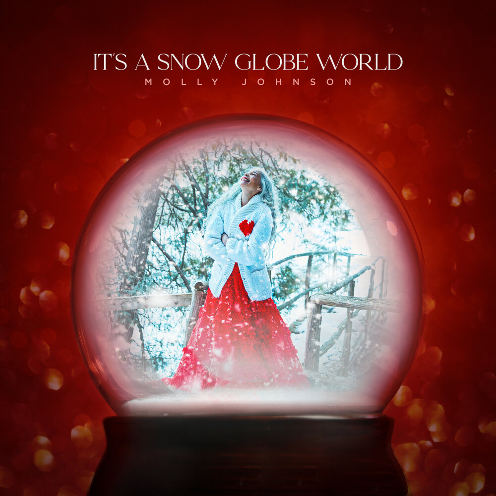 Molly Johnson - it's a Snow Globe World. Christmas Molly. Molly Johnson - another Day. Molly Johnson Lucky.