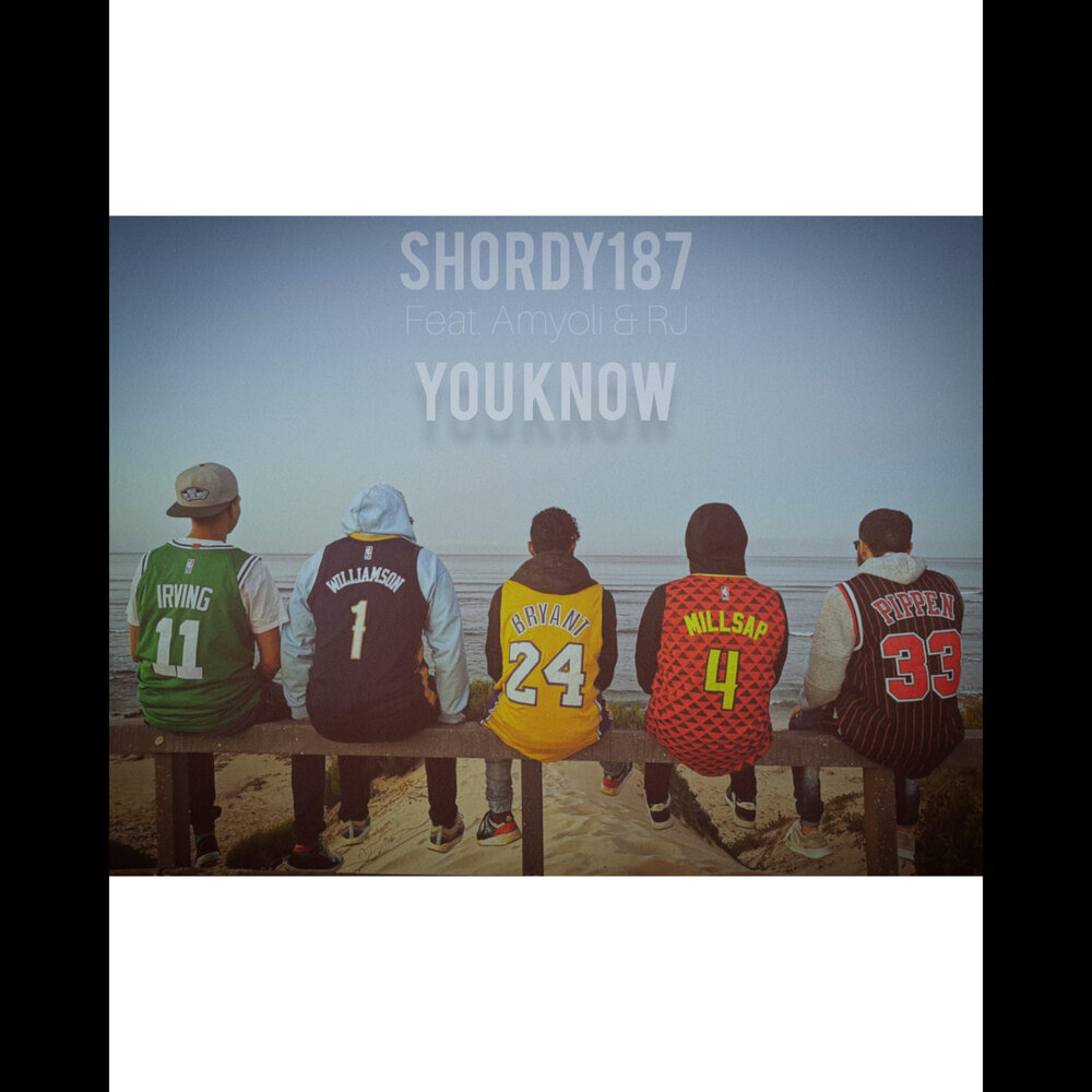 You Know Shordy 187, Amyoli, RJ слушать онлайн на Яндекс Музыке.