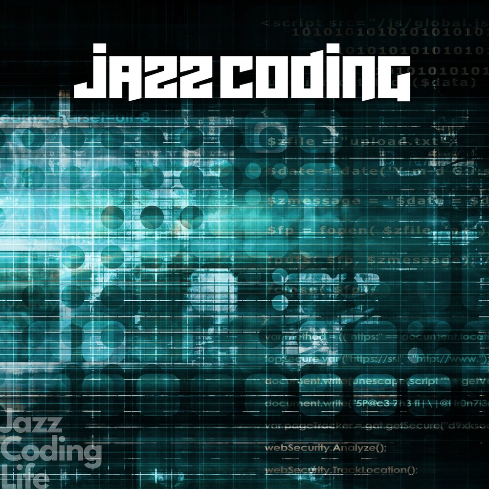 Coding Music. Jazz code. The Life codes. Код jazz
