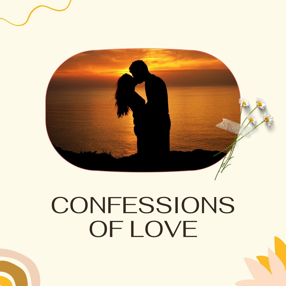 Confession in Love. Love Confession.