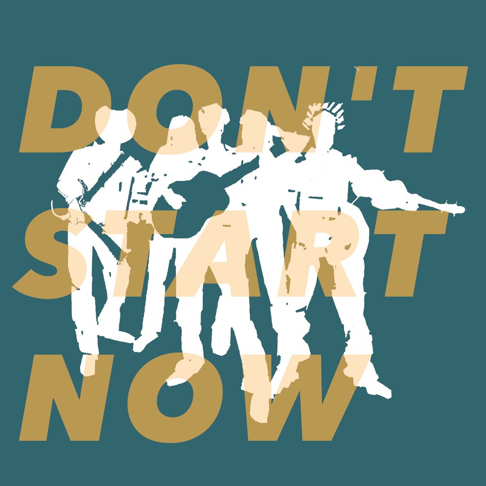 Песню don t start now