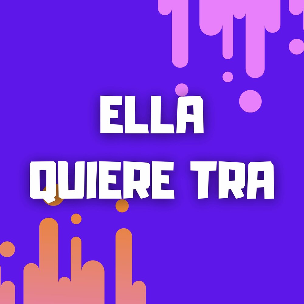 Ella quiere