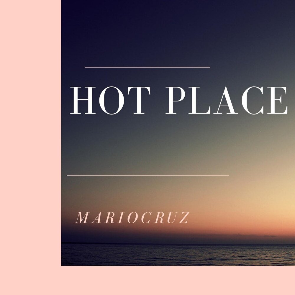 Hot place