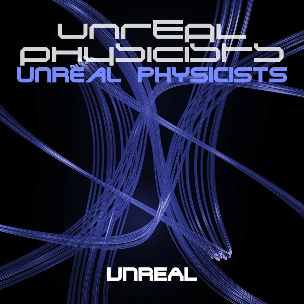 Physical music. Unreal альбом.