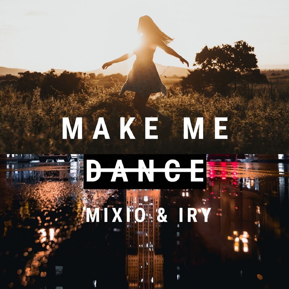 Bpm feat. Mixio. You make me Dance.