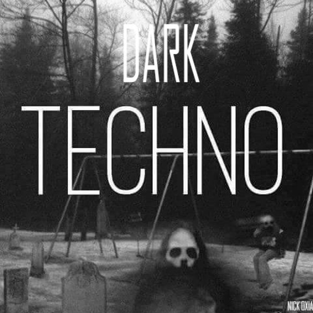 Дарк техно слушать. Dark Techno. Dark Techno Music. Techno Freak.