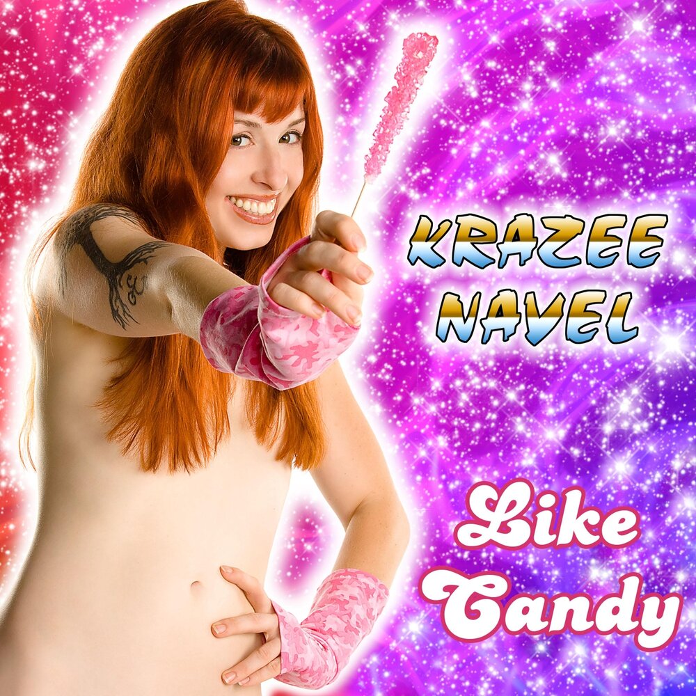 Krazee Navel: все альбомы, включая «Like Candy», «Let's Get Krazee»...