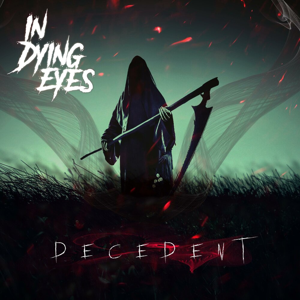 Died in your eyes. Metalcore 2021. Reaper - imy (feat. Bella Renee) обложка. Decedents.